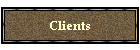 Clients